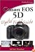Canon EOS 5D Digital Field Guide