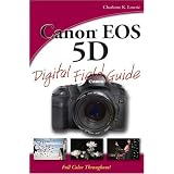 Canon EOS 5D Digital Field Guide