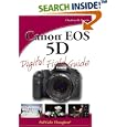 Canon EOS 5D Digital Field Guide