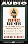 Perfect Business: How To Make A Million From Home With No Payroll No Debts No: How To Make A Million From Home With No Payroll No Employee Headaches No Debt
