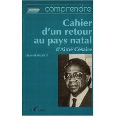 Le Cahier d'un retour au pays natal d'Aim� C�saire