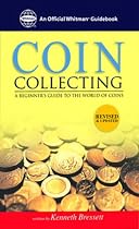 The Whitman Coin Guide to Coin Collecting