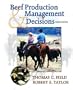 Beef Production and Management Decisions (4th Edition)