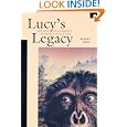 Lucy’s Legacy: Sex and Intelligence in Human Evolution by Alison Jolly