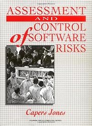 Assessment and Control of Software Risks