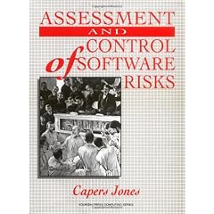 Assessment and Control of Software Risks (Yourdon Press Computing Series)