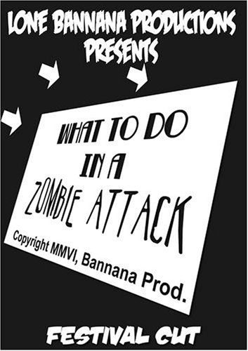 What To Do In A Zombie Attack