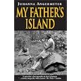 My Father's Island (Guinness World Records Little Books) by Johanna Angermeyer