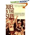 Duel in the Sun: The Story of Alberto Salazar, Dick Beardsley, and America's Greatest Marathon