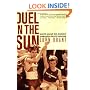 Duel in the Sun: The Story of Alberto Salazar, Dick Beardsley, and America's Greatest Marathon