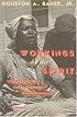 Workings of the Spirit: The Poetics of Afro-American Women's Writing (Black Literature and Culture Series)
