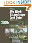 Site Work & Landscape Cost Data 2006 (Means Site Work and Landscape Cost Data)