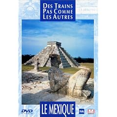 Des trains pas comme les autres : Le Mexique