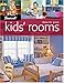 Ideas for Great Kids' Rooms