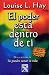 El poder esta dentro de ti/ The Power Is Within You