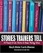 Stories Trainers Tell: 55 Ready-to-Use Stories to Make Training Stick (with CD-ROM)