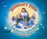 Kumaks Fish: A Tall Tale from the Far North