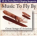 Music to Fly By Great Songs of Aviation Search