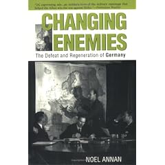 Changing Enemies: The Defeat and Regeneration of Germany