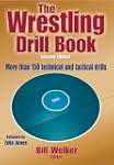 The Wrestling Drill Book, Second Edit...