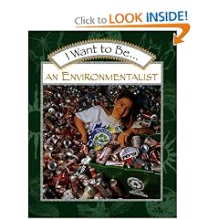 I Want to Be an Environmentalist
