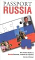 Passport Russia: Your Pocket Guide to Russian Business, Customs & Etiquette (Passport to the World) (Passport to the World)