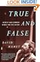 True and False: Heresy and Common Sense for the Actor