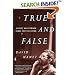 True and False: Heresy and Common Sense for the Actor