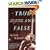 True and False: Heresy and Common Sense for the Actor