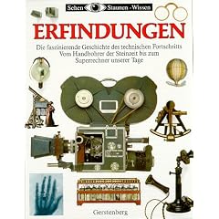 Sehen, Staunen, Wissen: Erfindungen.