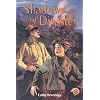 Shadows of Disaster