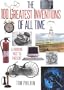 100 Greatest Inventions of all Time: A Ranking Past and Present