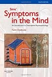 Sims' symptoms in the mind : an introduction to descriptive psychopathology