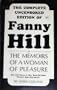 The Complete Uncensored Edition of Fanny Hill ~ the Memoirs of a Woman of Pleasure