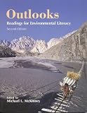 Outlooks, Second Edition: Readings for Environmental Literacy