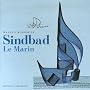Sindbad Le Marin : Trois voyages, �dition bilingue fran�ais-arabe