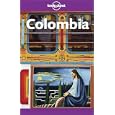 Lonely Planet Colombia by Krzysztof Dydynski