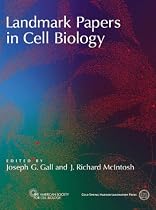 Landmark Papers in Cell Biology: Selected Research Articles Celebrating Forty Years of The American Society for Cell Biology