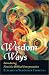 Wisdom Ways: Introducing Feminist Biblical Interpretation