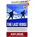 The Last Ridge: The Epic Story of America's First Mountain Soldiers and the Assault on Hitler's Europe