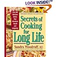 Secrets of Cooking for Long Life: Over 175 Fat-free and Low-fat Dishes (Secrets of Fat Free)