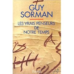 Les vrais penseurs de notre temps