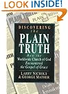 Discovering the Plain Truth: How the Worldwide Church of God Embraced the Gospel of Grace
