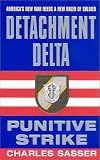 Detachment Delta: Punitive Strike