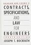 Dunham and Young's Contracts, Specifications, and Law for Engineers