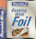 Reynolds Cooking with Foil (Shaped Cookbook)
