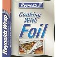 Reynolds Cooking with Foil (Shaped Cookbook)