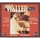 Complete Recorded Works, Vol. 4: New York Chicago Hollywood by Fats Waller
