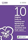 10 helpful hints for heating and lighting for people with dementia and their carers