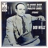 Revue Bob Wills  / 26 More Rare Presto Label Items